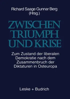 Berg / Saage |  Zwischen Triumph und Krise | Buch |  Sack Fachmedien