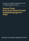 Thole / Küster |  Küster, E: Sozialpädagogische Profis | Buch |  Sack Fachmedien