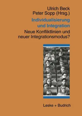 Beck / Sopp |  Individualisierung und Integration | Buch |  Sack Fachmedien