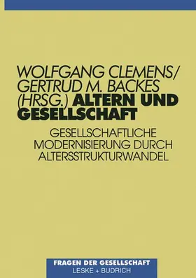 Clemens / Backes |  Altern und Gesellschaft | Buch |  Sack Fachmedien
