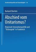 Eberlein |  Eberlein, B: Abschied vom Unitarismus? | Buch |  Sack Fachmedien