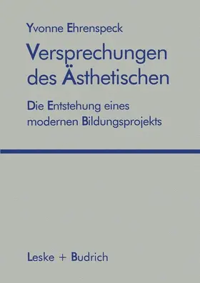 Ehrenspeck | Versprechungen des Ästhetischen | Buch | 978-3-8100-1919-6 | www.sack.de