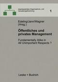 Edeling / Jann / Wagner |  Öffentliches und privates Management | Buch |  Sack Fachmedien