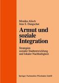 Dangschat / Alisch |  Armut und soziale Integration | Buch |  Sack Fachmedien