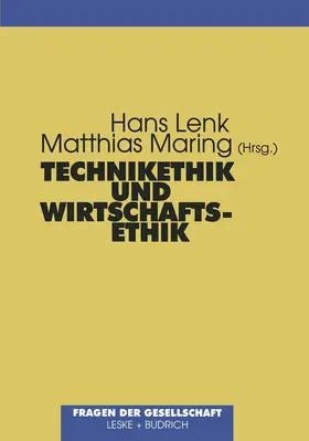 Lenk / Maring |  Technikethik und Wirtschaftsethik | Buch |  Sack Fachmedien