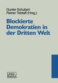 Tetzlaff / Schubert |  Blockierte Demokratien in der Dritten Welt | Buch |  Sack Fachmedien