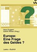 Duggen / Wewer |  Europa: Eine Frage des Geldes? | Buch |  Sack Fachmedien