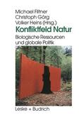 Flitner / Heins / Görg |  Konfliktfeld Natur | Buch |  Sack Fachmedien