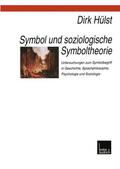 Hülst |  Symbol und soziologische Symboltheorie | Buch |  Sack Fachmedien