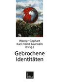 Saurwein / Gephart |  Gebrochene Identitäten | Buch |  Sack Fachmedien