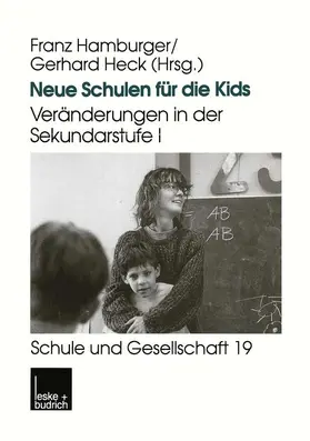 Heck / Hamburger |  Neue Schulen für die Kids | Buch |  Sack Fachmedien