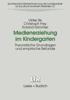 Six / Frey / Gimmler |  Medienerziehung im Kindergarten | Buch |  Sack Fachmedien