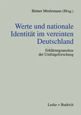Meulemann |  Werte und nationale Identität im vereinten Deutschland | Buch |  Sack Fachmedien