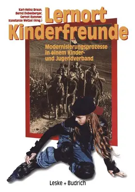 Braun / Wetzel / Dobesberger |  Lernort Kinderfreunde | Buch |  Sack Fachmedien