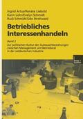 Artus / Liebold / Strohwald |  Betriebliches Interessenhandeln | Buch |  Sack Fachmedien