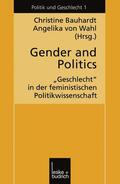 Bauhardt / Wahl |  Gender and Politics | Buch |  Sack Fachmedien