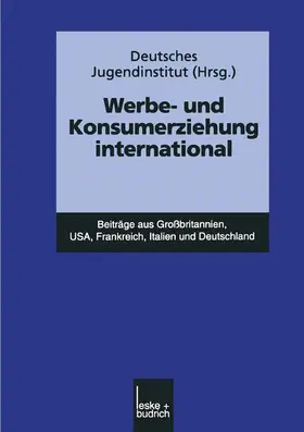  Werbe- und Konsumerziehung international | Buch |  Sack Fachmedien