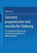 Loos |  Zwischen pragmatischer und moralischer Ordnung | Buch |  Sack Fachmedien