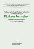 Schulz / Seufert / Institut für Informations-Telekomm. und |  Schulz, W: Digitales Fernsehen | Buch |  Sack Fachmedien