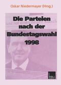 Niedermayer |  Die Parteien nach der Bundestagswahl 1998 | Buch |  Sack Fachmedien