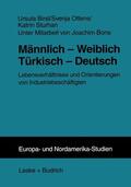 Birsl / Ottens / Sturhan |  Birsl, U: Männlich ¿ Weiblich Türkisch ¿ Deutsch | Buch |  Sack Fachmedien
