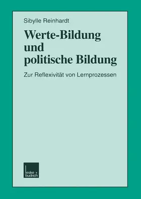 Reinhardt |  Werte-Bildung und politische Bildung | Buch |  Sack Fachmedien