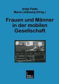 Limbourg / Flade |  Frauen und Männer in der mobilen Gesellschaft | Buch |  Sack Fachmedien