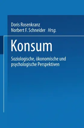 Rosenkranz / Schneider |  Konsum | Buch |  Sack Fachmedien