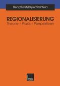 Benz / Rehfeld / Fürst |  Regionalisierung | Buch |  Sack Fachmedien