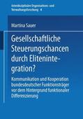 Sauer |  Sauer, M: Gesellschaftliche Steuerungschancen durch Elitenin | Buch |  Sack Fachmedien