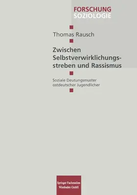 Rausch | Zwischen Selbstverwirklichungsstreben und Rassismus | Buch | 978-3-8100-2533-3 | www.sack.de