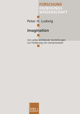 Ludwig |  Ludwig, P: Imagination | Buch |  Sack Fachmedien