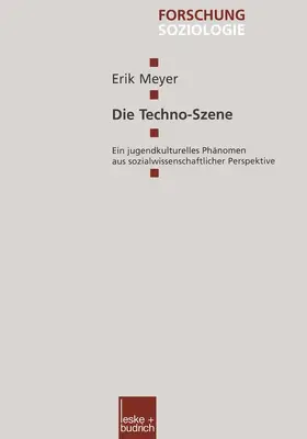 Meyer | Die Techno-Szene | Buch | 978-3-8100-2587-6 | www.sack.de
