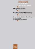 Leuthold |  Leuthold, M: Grüne politische Bildung | Buch |  Sack Fachmedien