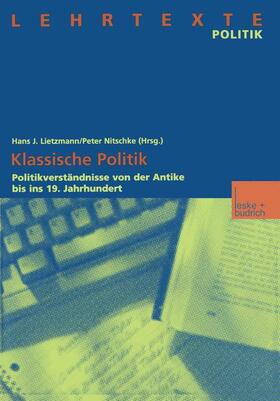 Lietzmann / Nitschke | Klassische Politik | Buch | 978-3-8100-2597-5 | sack.de