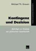 Greven |  Greven, M: Kontingenz und Dezision | Buch |  Sack Fachmedien
