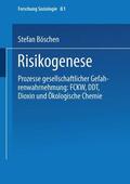 Böschen |  Böschen, S: Risikogenese | Buch |  Sack Fachmedien