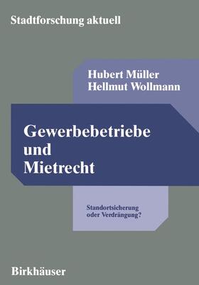 Müller / Wollmann |  Wollmann, H: Gewerbebetriebe und Mietrecht | Buch |  Sack Fachmedien