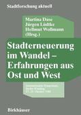 Dase / Lüdtke / Wollmann |  Stadterneuerung im Wandel ¿ Erfahrungen aus Ost und West | Buch |  Sack Fachmedien