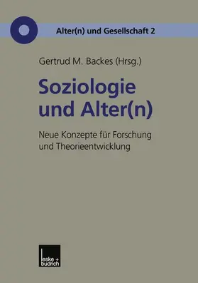 Backes |  Soziologie und Alter(n) | Buch |  Sack Fachmedien