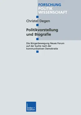 Degen |  Politikvorstellung und Biografie | Buch |  Sack Fachmedien