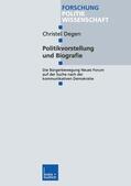 Degen |  Degen, C: Politikvorstellung und Biografie | Buch |  Sack Fachmedien