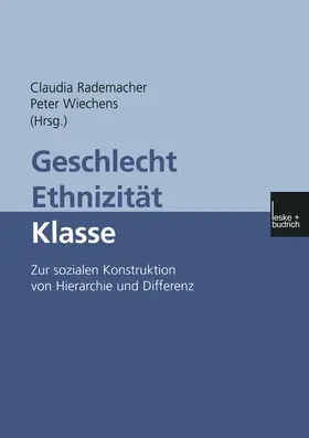 Wiechens / Rademacher |  Geschlecht - Ethnizität - Klasse | Buch |  Sack Fachmedien