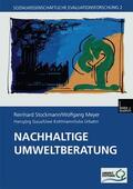 Stockmann / Meyer / Gaus |  Stockmann, R: Nachhaltige Umweltberatung | Buch |  Sack Fachmedien