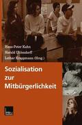 Kuhn / Krappmann / Uhlendorff |  Sozialisation zur Mitbürgerlichkeit | Buch |  Sack Fachmedien
