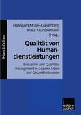 Münstermann / Müller-Kohlenberg |  Qualität von Humandienstleistungen | Buch |  Sack Fachmedien