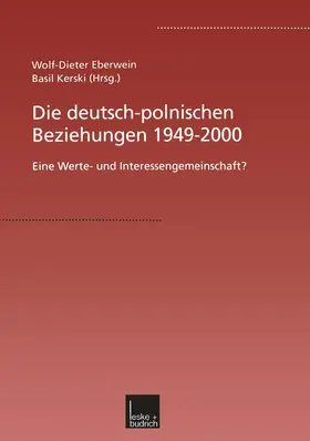 Eberwein / Kerski |  Die deutsch-polnischen Beziehungen 1949-2000 | Buch |  Sack Fachmedien