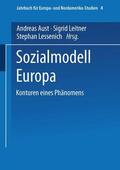 Aust / Leitner / Lessenich |  Aust, A: Sozialmodell Europa | Buch |  Sack Fachmedien