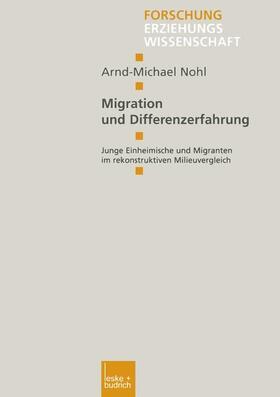 Nohl |  Nohl, A: Migration und Differenzerfahrung | Buch |  Sack Fachmedien