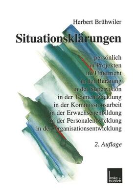 Brühwiler | Situationsklärungen | Buch | 978-3-8100-3003-0 | sack.de